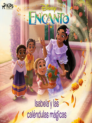 cover image of Encanto--Isabela y las caléndulas mágicas